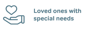 Loved ones with special needs